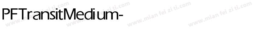 PFTransit Medium字体转换